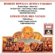 Howells'  Hymnus Paradisi and Finzi's Dies Natalis 